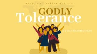 Godly Tolerance