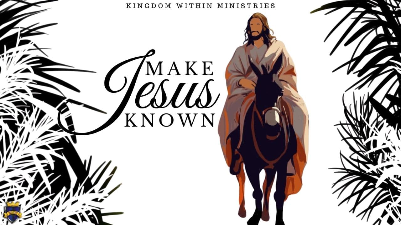 Make Jesus Known