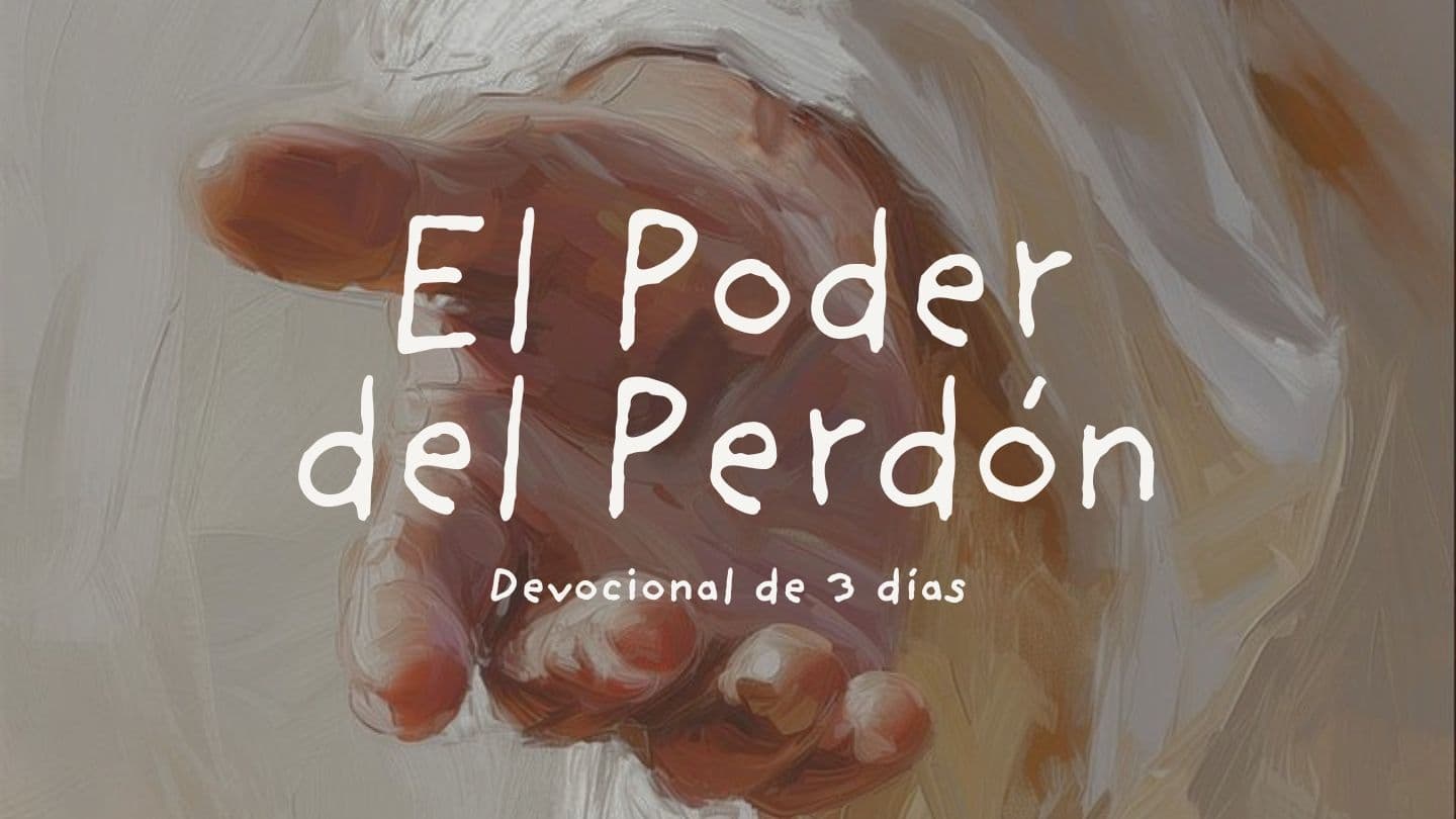 El Poder del Perdón