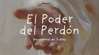 El Poder del Perdón
