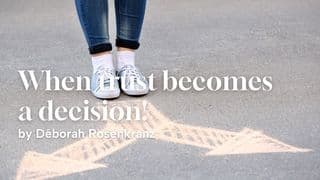 When Trust Becomes a Decision!