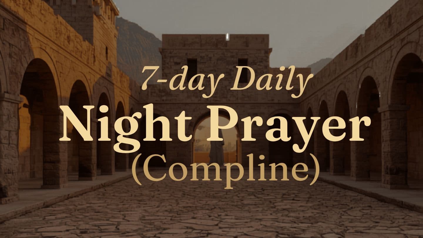 Common Christian Night Prayer (Compline): Rediscover a Practice of the Early Church