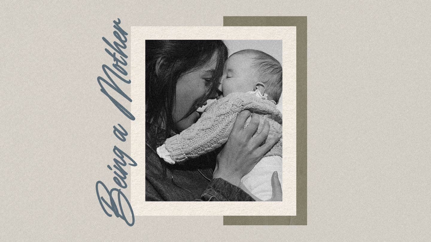 Being a Mother