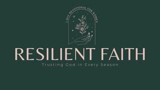 Resilient Faith