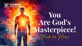 You Are God's Masterpiece