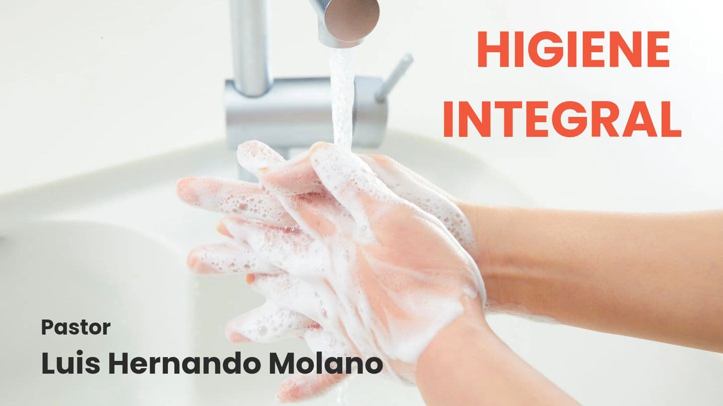 HIGIENE INTEGRAL