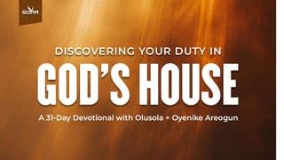 Discovering Your Duty in God's House