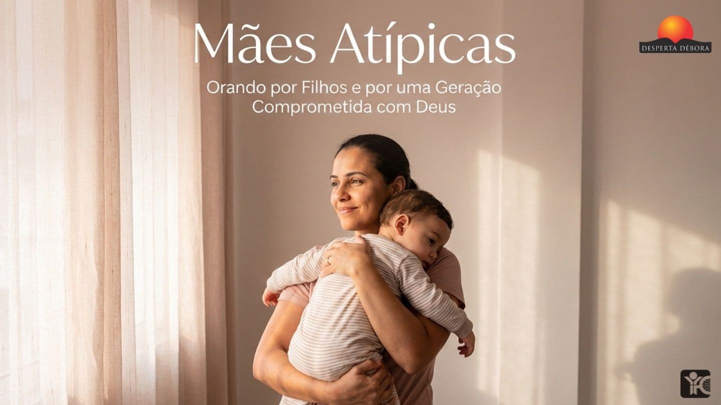 Mães Atípicas Orando por Filhos e por uma Geração Comprometida com Deus Daniel 1:17 Nova Versão Internacional - Português