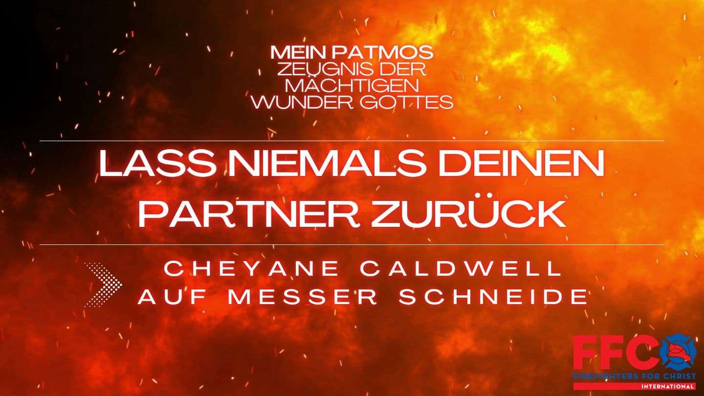 Mein Patmos: Cheyane Caldwell - Auf Messer´s Schneide Daniel 3:25 Die Bibel (Schlachter 2000)