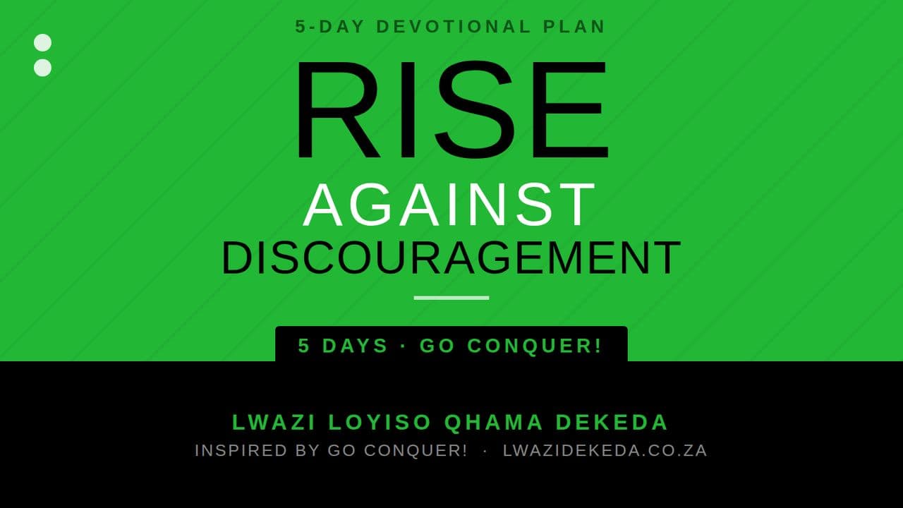 Rise Against Discouragement