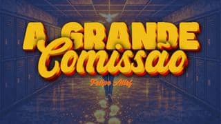 A Grande Comissão