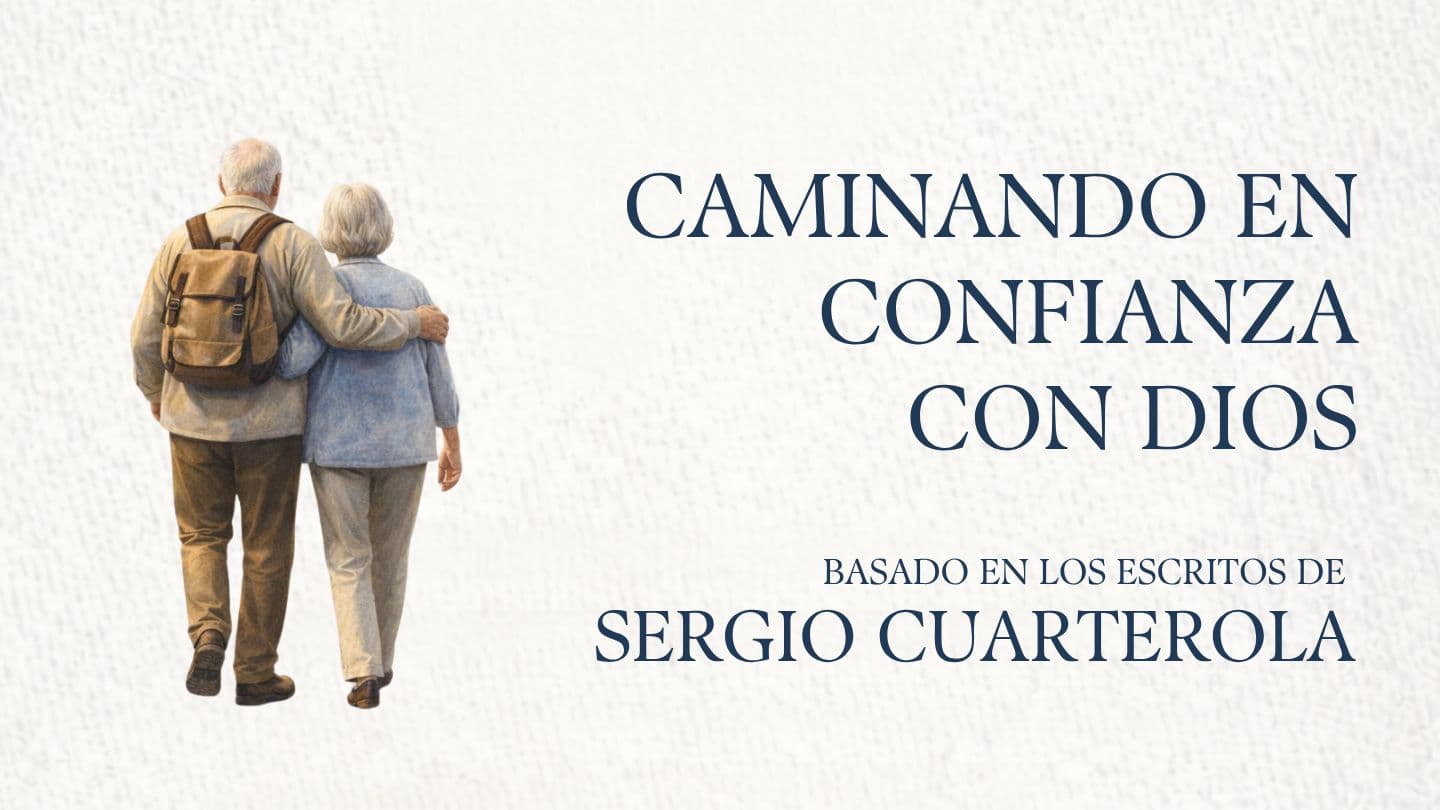 Caminando en Confianza Con Dios