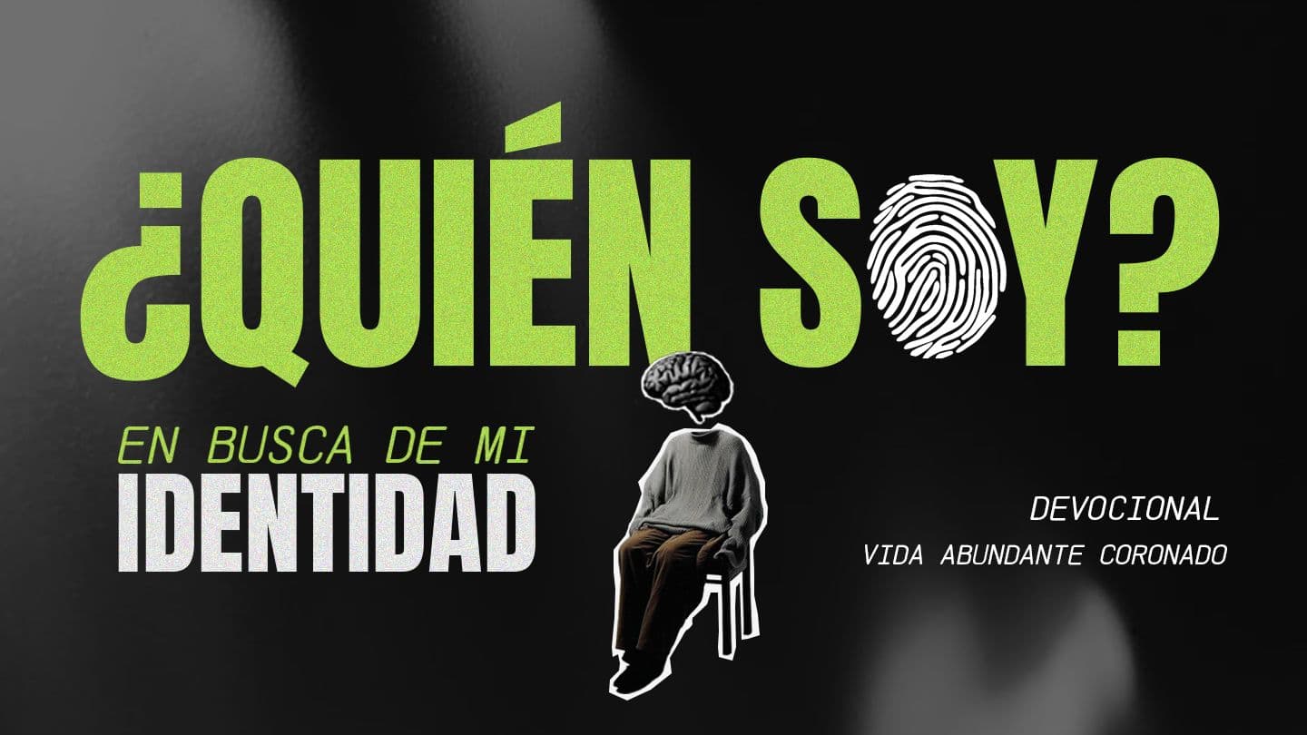 ¿Quién soy? En busca de mi identidad