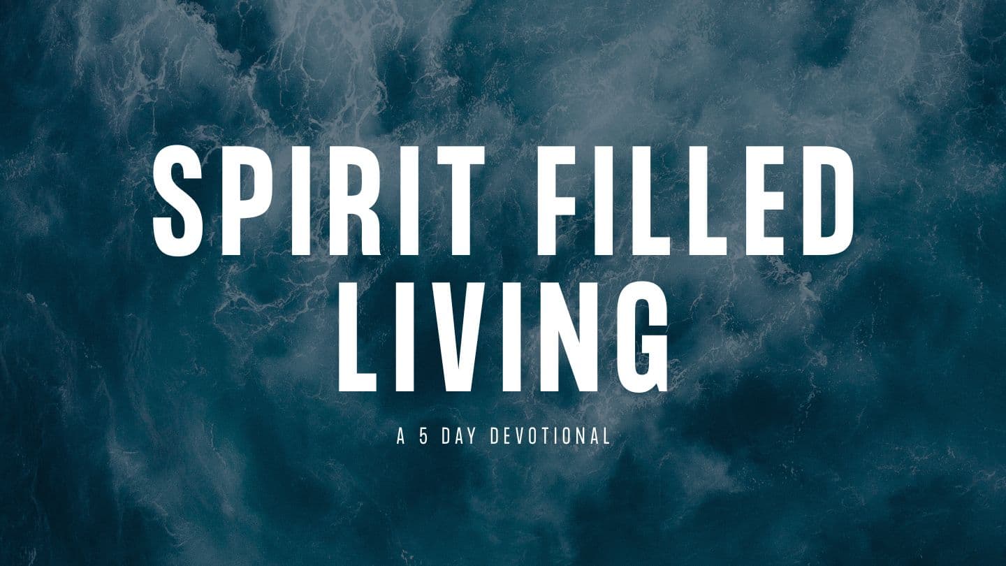 Spirit Filled Living