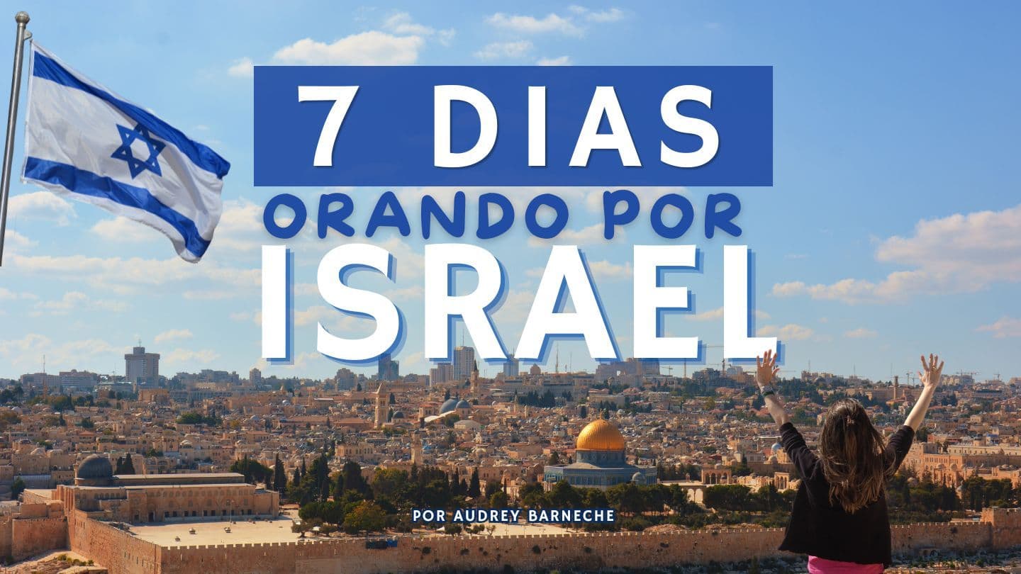 7 Dias Orando Por Israel Ezequiel 22:30 La Biblia de las Américas