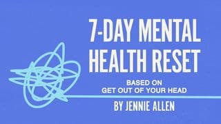 7-Day Mental Health Reset