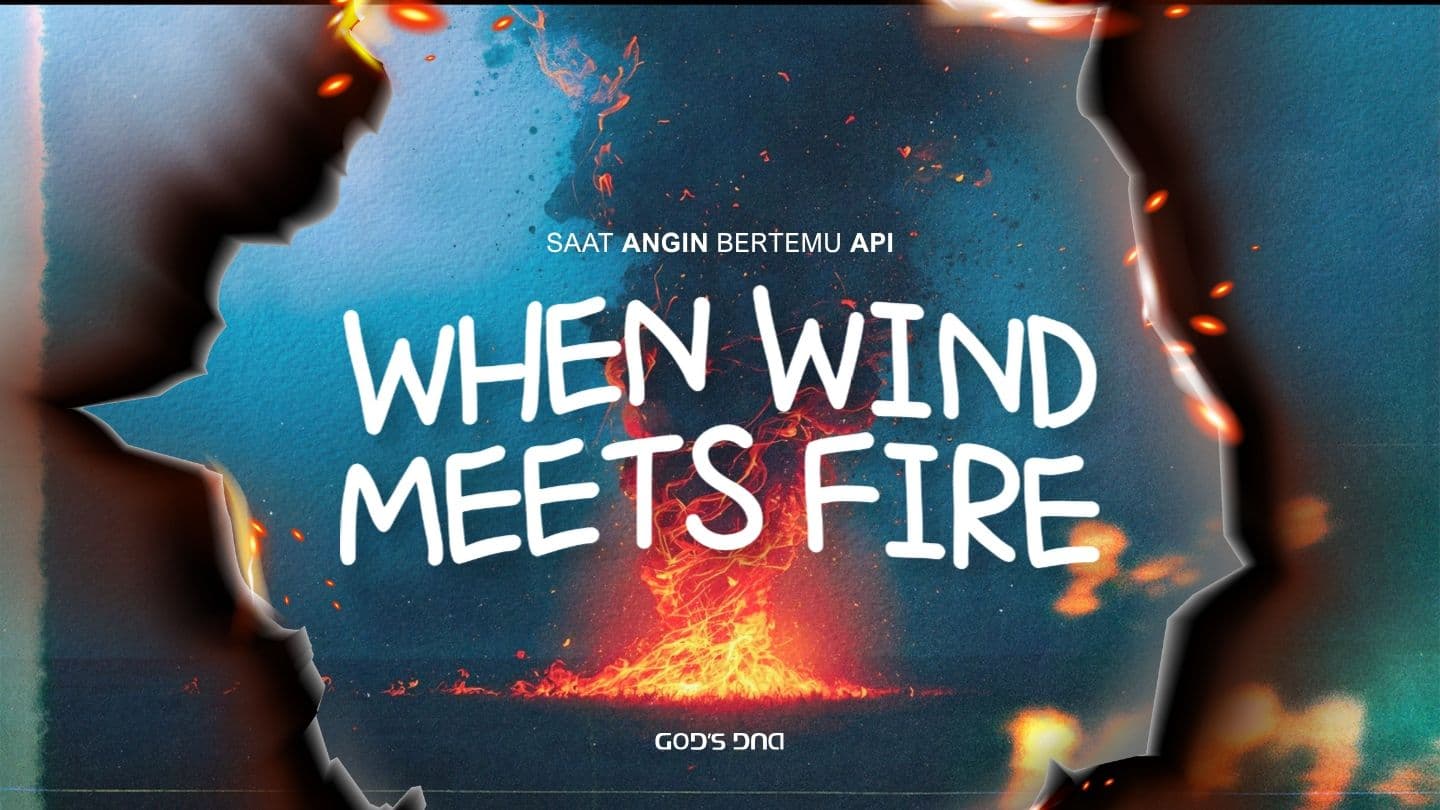 When Wind Meets Fire (Saat Angin Bertemu Api) Kisah Para Rasul 2:20 Indonesian Tazi NT