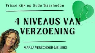 4 Niveaus van verzoening