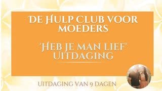 ‘Heb je man lief’ uitdaging