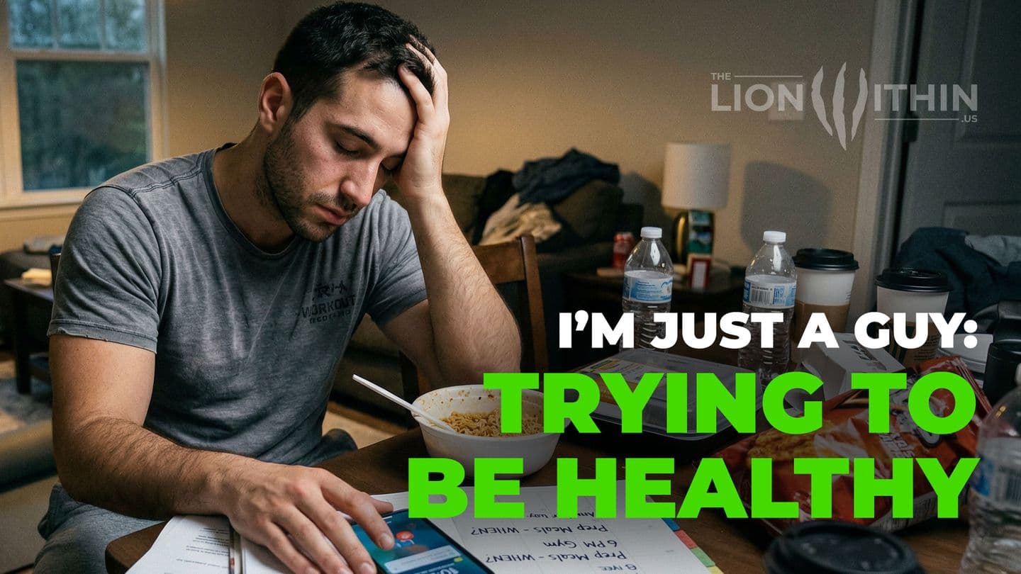I’m Just a Guy: Trying to Be Healthy