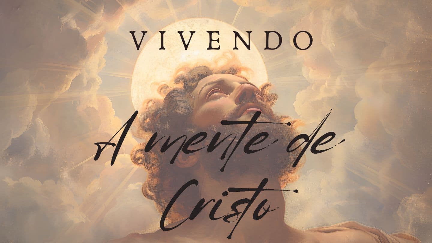 Vivendo a Mente De Cristo