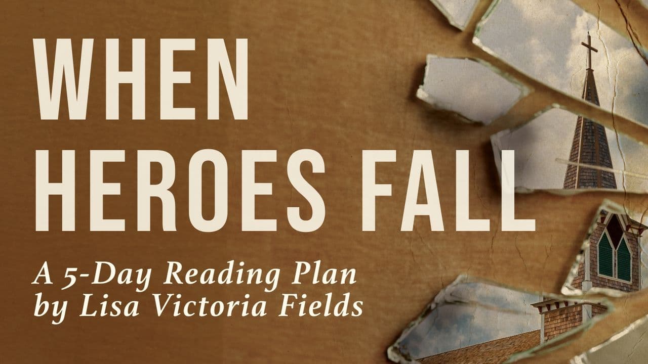 When Heroes Fall