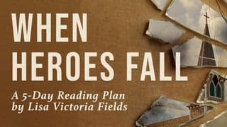 When Heroes Fall