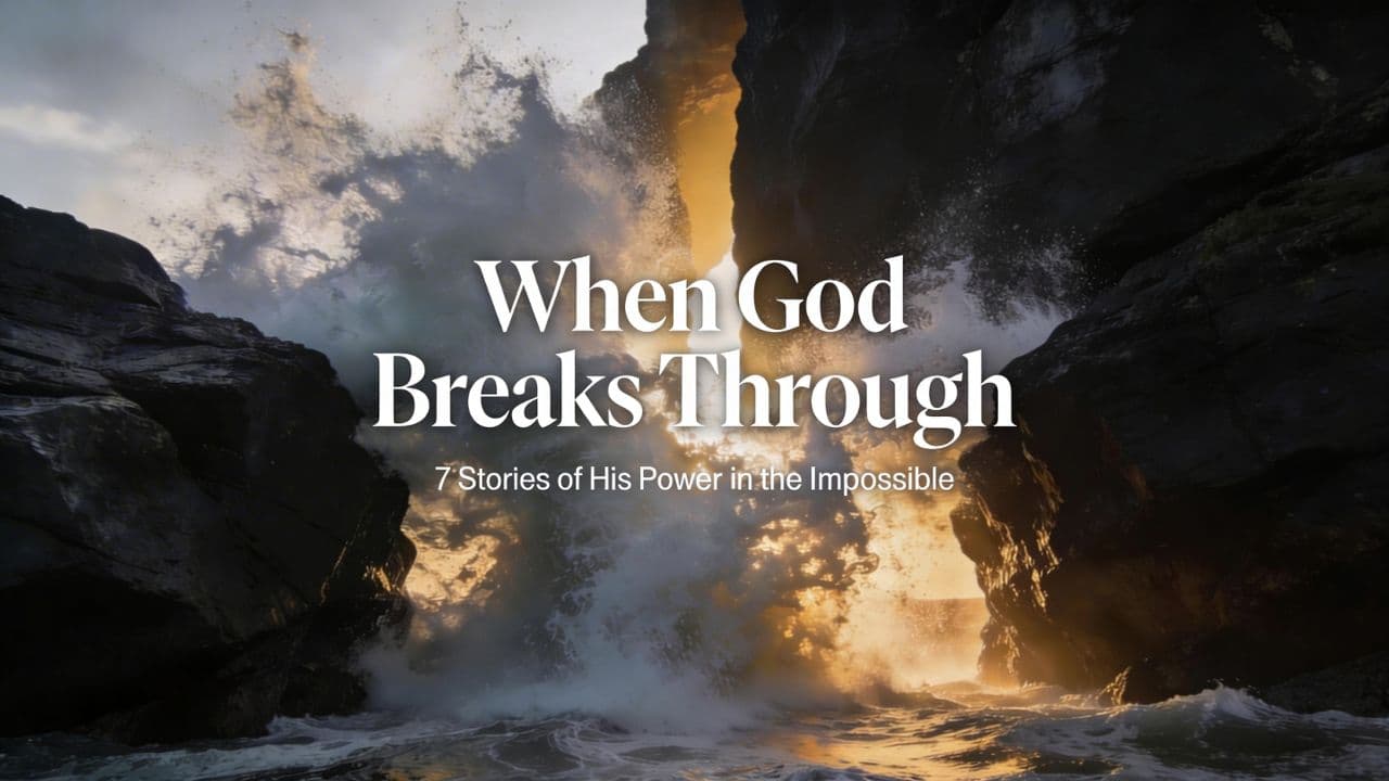 When God Breaks Through