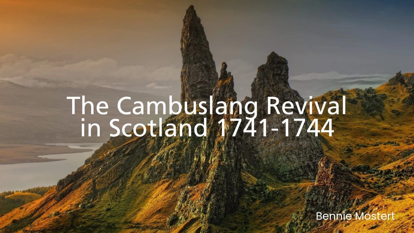The Cambuslang Revival in Scotland 1741-1744 Acts 8:12-16 Amplified Bible