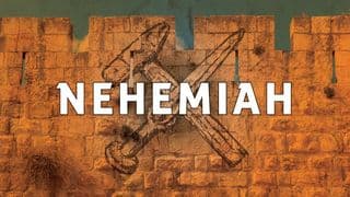 Nehemiah: How to Experience Renewal (Nehemiah 7-12)