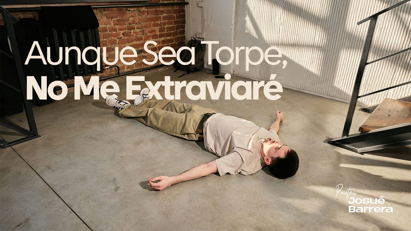 Aunque sea torpe, no me extraviaré 1 Tesalonicenses 4:3-4 Dios Nivíta Jen' Siỹaxadipi