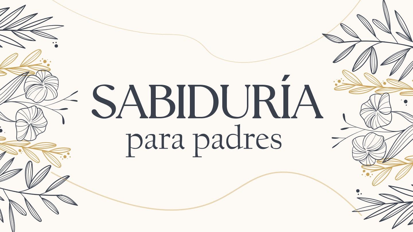 Sabiduría Para Padres Proverbios 2:10 Nueva Traducción Viviente