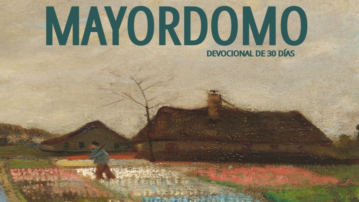Mayordomo - Devocional De 30 Días