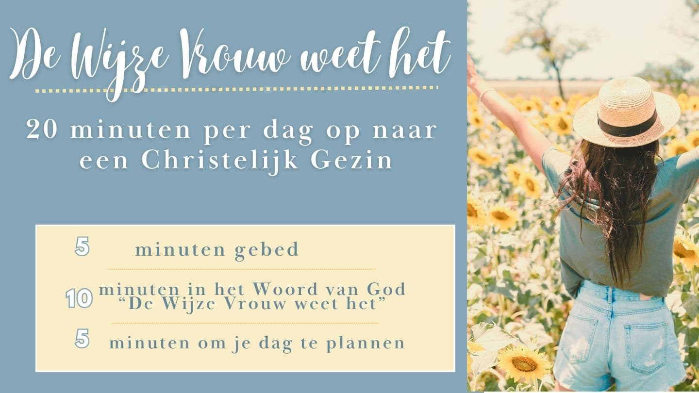 De Wijze Vrouw weet het: 20 minuten per dag op naar een Christelijk Gezin Proverbs 31:20 Common English Bible