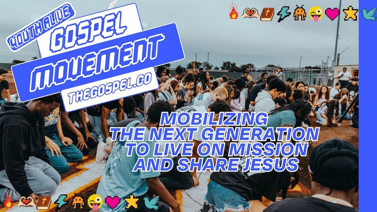 Launching and Leading a Gospel Movement