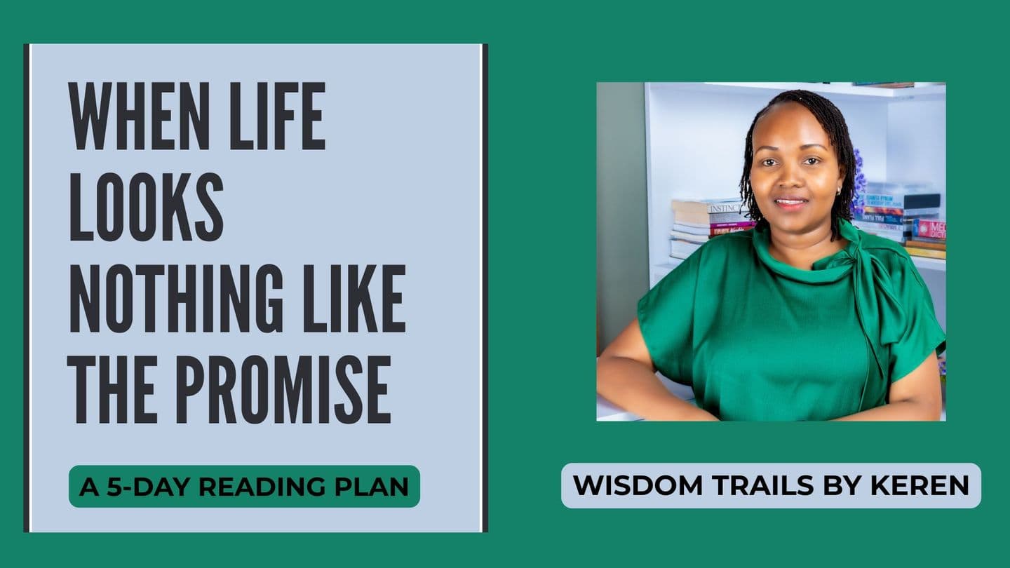 When Life Looks Nothing Like the Promise