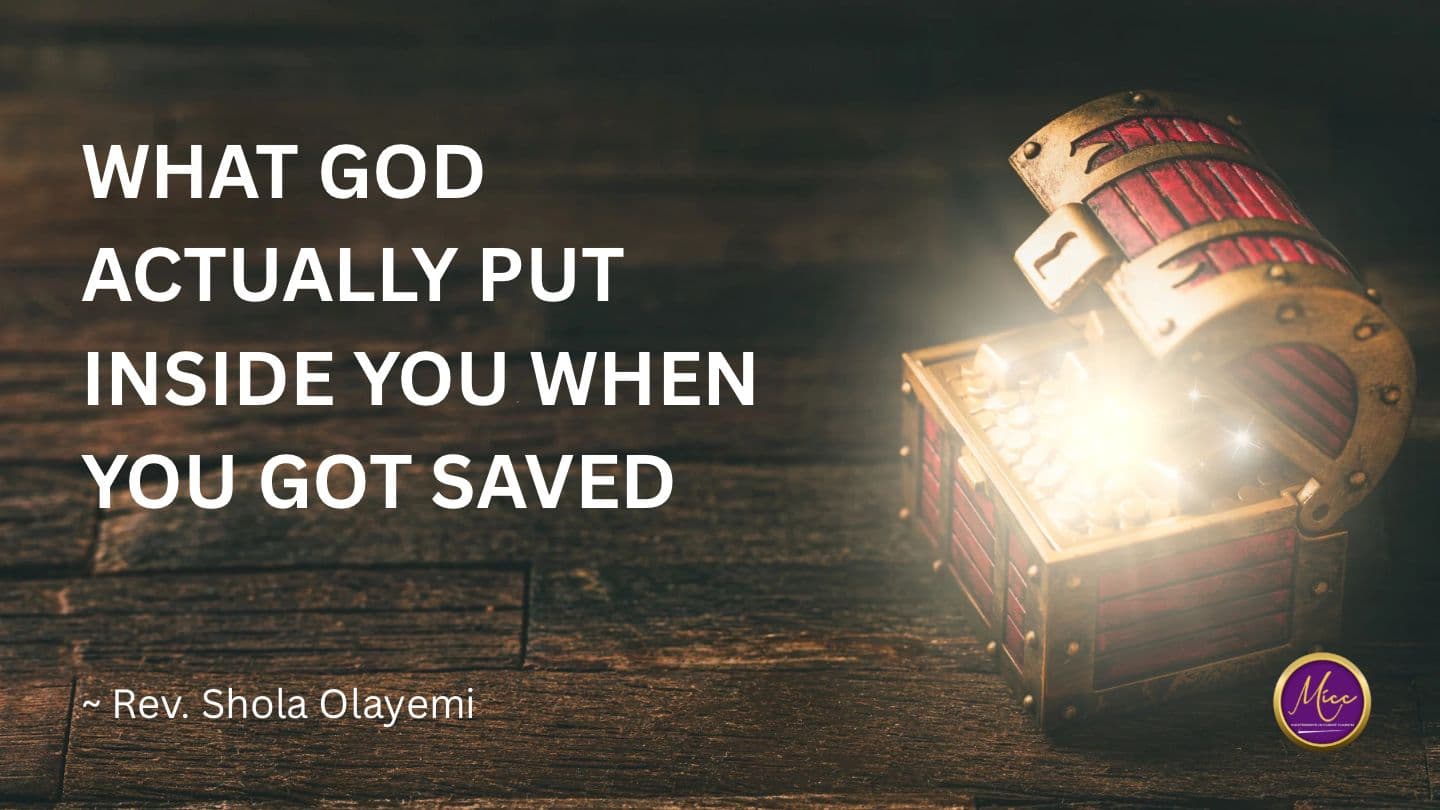 What God Actually Put Inside You When You Got Saved