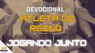 Atleta do Reino - Jogando Junto