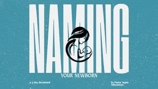 Naming Your Newborn
