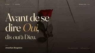 Avant de se dire Oui, dis Oui à Dieu