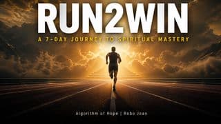 Run2Win: A 7-Day Journey to Spiritual Mastery