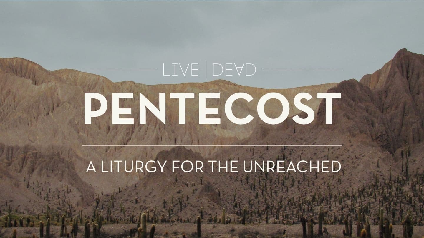 Pentecost: A Liturgy for the Unreached Aks 2:20 Di Jamiekan Nyuu Testiment