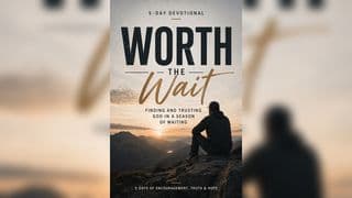 Worth the Wait: Finding and Trusting God in a Season of Waiting