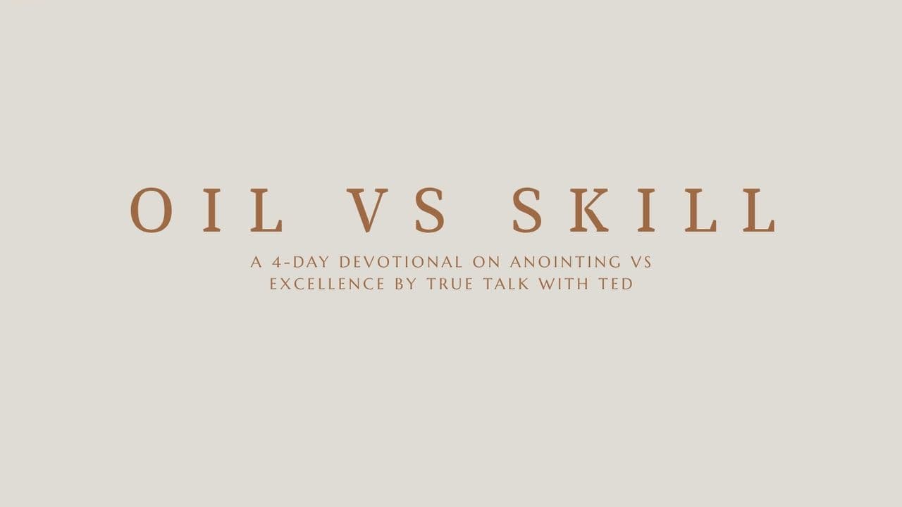 Oil vs Skill