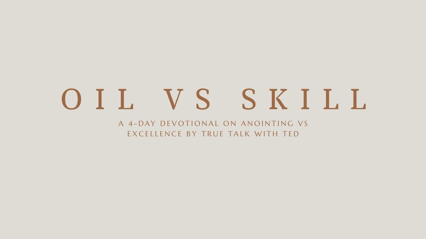 Oil vs Skill ECCLESIASTE. DE SALOMON. 9:10 Biblia del Oso 1573