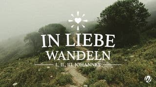 In Liebe Wandeln