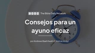 Consejos Para Un Ayuno Eficaz