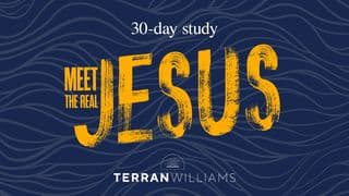 Jesus: Meet the Real Jesus