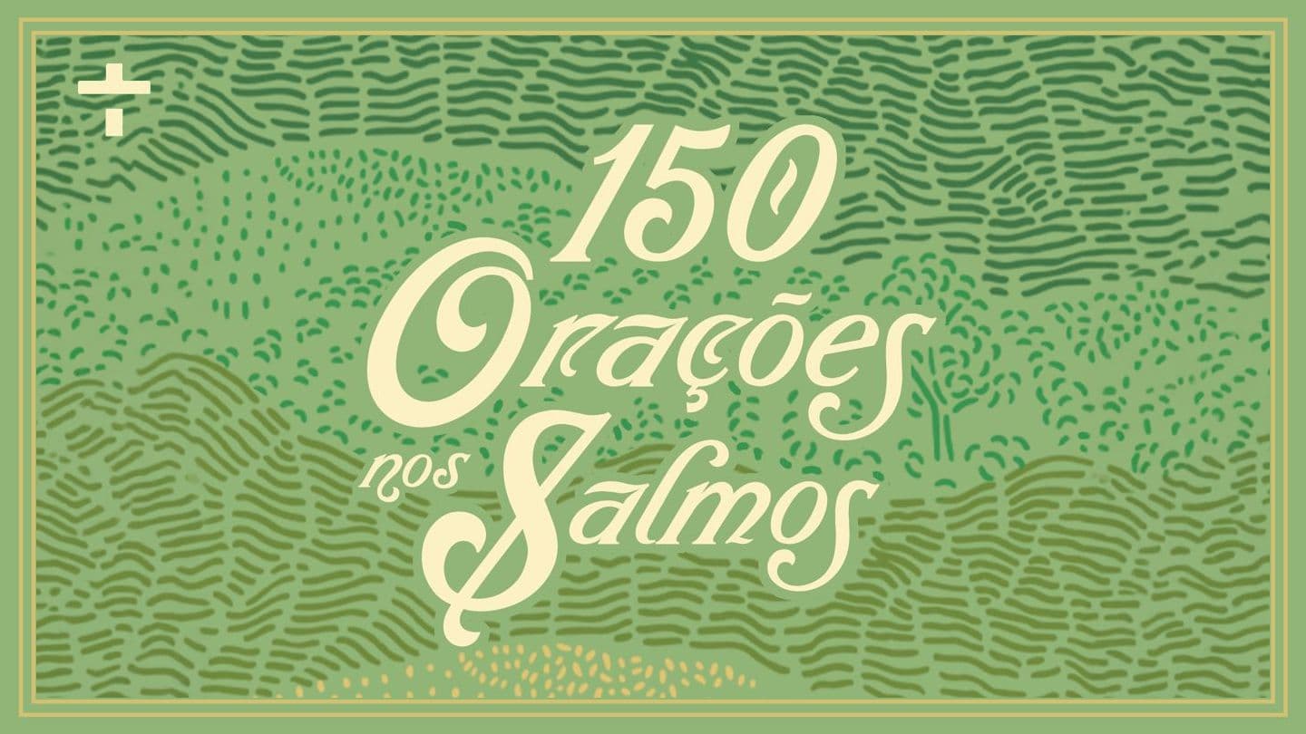 150 ORAÇÕES NOS SALMOS