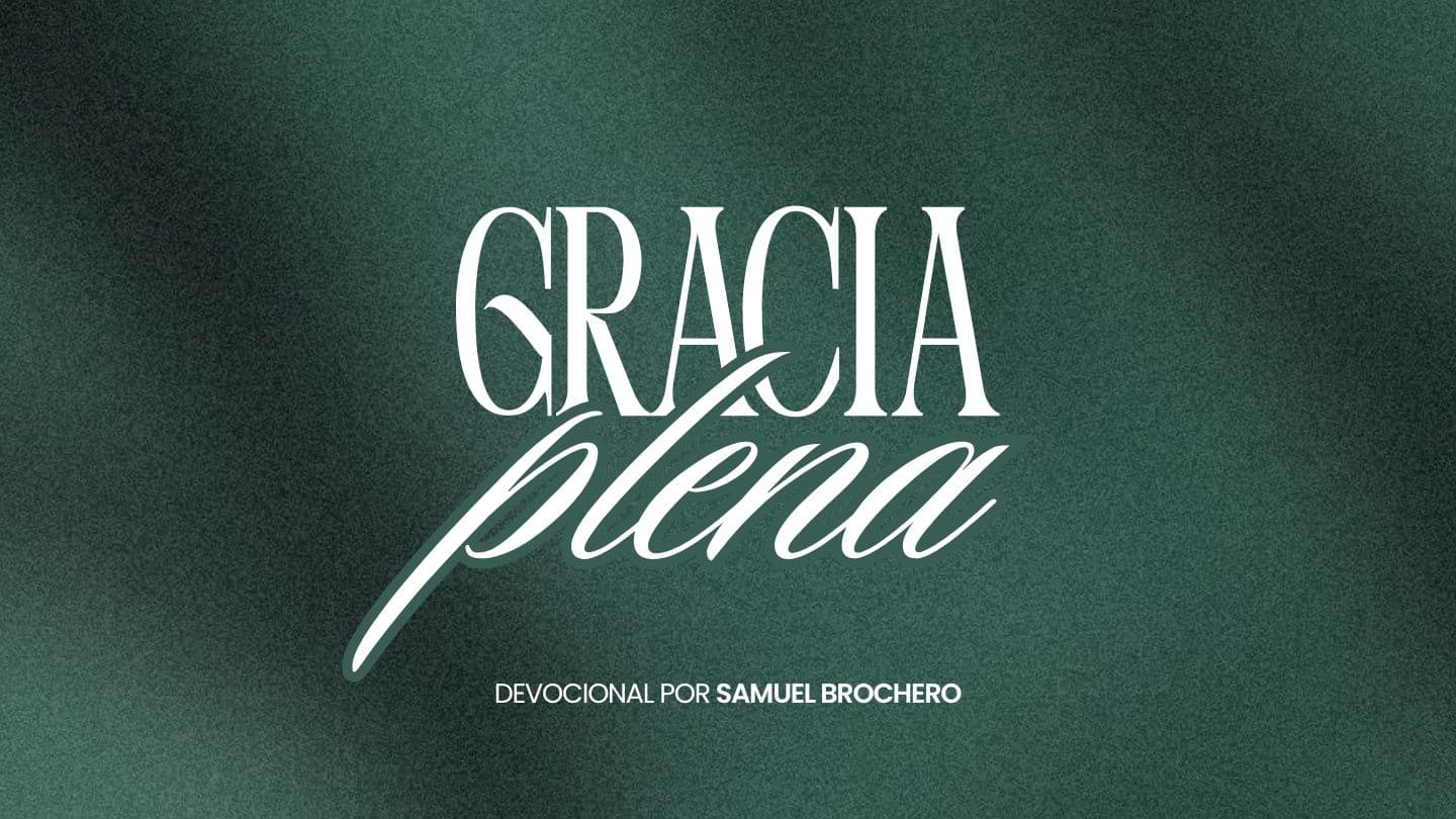 Gracia Plena